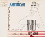 Hirschfeld, The American Theatre as seen by Hirschfeld.